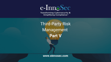 Third-Party Risk Management Part V